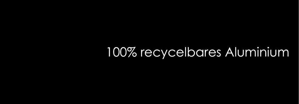 100% recycelbares Aluminium